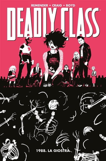 Deadly Class 5 - Justin Boyd - Rick Remender - Wes Craig