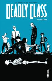 Deadly Class - Tome 1 - Reagan Youth