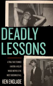 Deadly Lessons