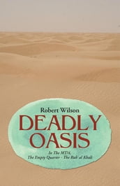 Deadly Oasis