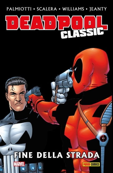 Deadpool Classic 12 - Anthony Williams - Buddy Scalera - Georges Jeanty - Jimmy Palmiotti