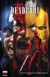 Deadpool - Deadpool massacre Marvel