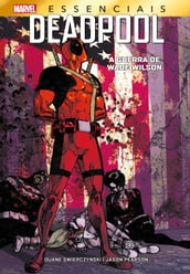 Deadpool: A Guerra de Wade Wilson