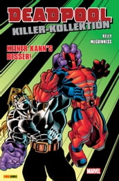 Deadpool Killer-Kollektion 3 - Keiner kann s besser