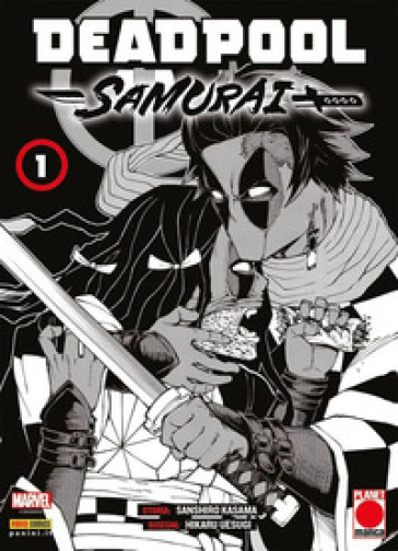 Deadpool samurai. 1. - Sanshiro Kasama - Hikaru Uesugi