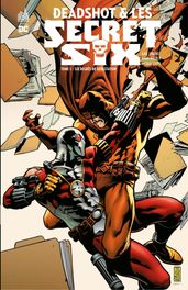 Deadshot & les Secret Six - Tome 1 - Six degrés de dévastation