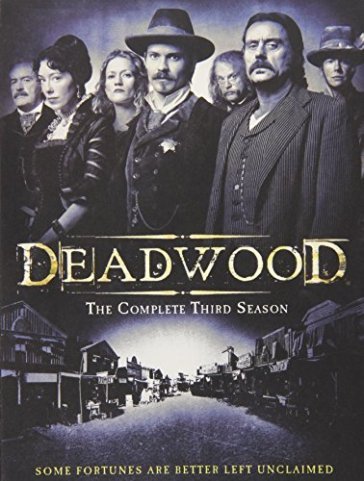 Deadwood:complete third season - Deadwood