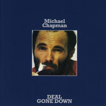 Deal gone down - Michael Chapman