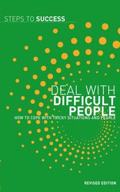 Deal with Difficult People