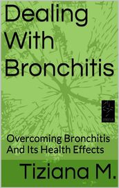 Dealing With Bronchitis