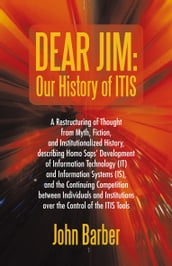 Dear Jim: Our History of Itis