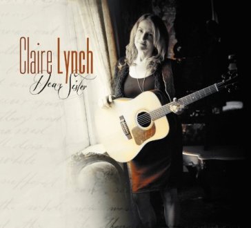 Dear sister - Claire Lynch