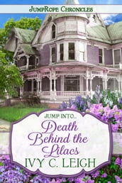 Death Behind The Lilacs