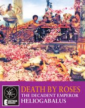 Death By Roses