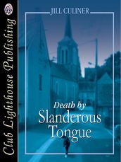 Death By Slanderous Tongue