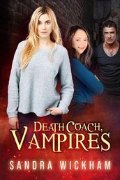 Death Coach, Vampires