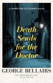 Death Sends for the Doctor