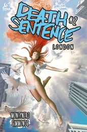 Death Sentence London #2