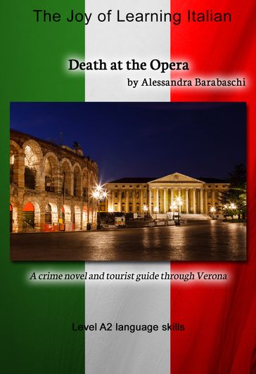 Death at the Opera - Language Course Italian Level A2 - Alessandra Barabaschi