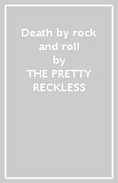 Death by rock and roll
