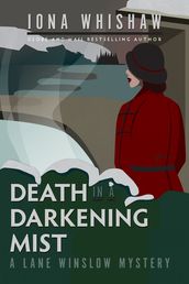 Death in a Darkening Mist