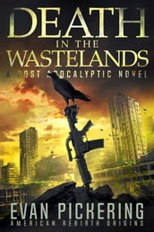 Death in the Wastelands
