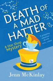 Death of a Mad Hatter