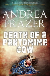 Death of a Pantomime Cow