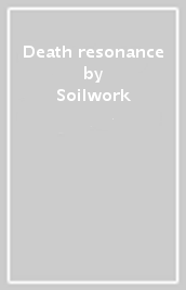 Death resonance