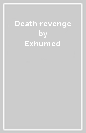 Death revenge