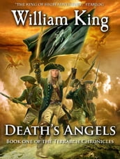 Death s Angels (Volume One of the Terrarch Chronicles)