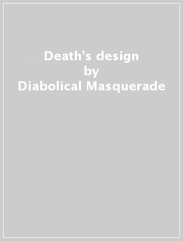 Death's design - Diabolical Masquerade