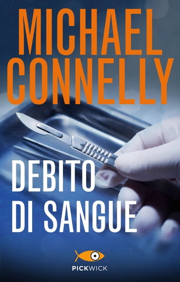 Debito di sangue - Michael Connelly