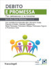 Debito e promessa. Tra dipendenza e autonomia