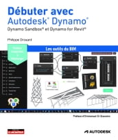 Débuter avec Autodesk® Dynamo®