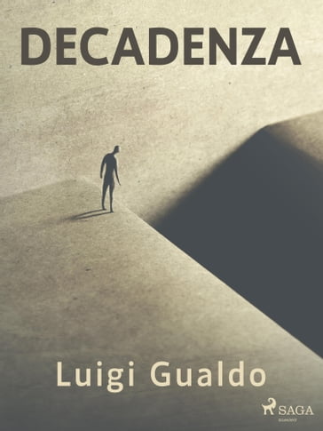 Decadenza - Luigi Gualdo
