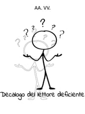 Decalogo del lettore deficiente