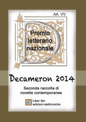 Decameron 2014, seconda raccolta di novelle contemporanee