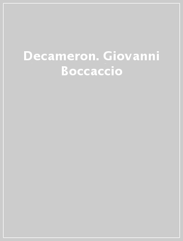 Decameron. Giovanni Boccaccio - V. Branca | 