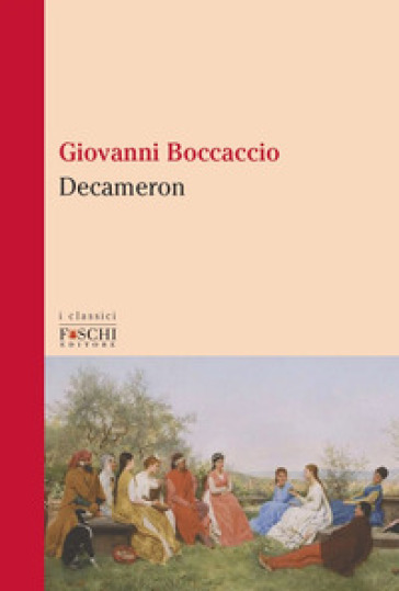 Decameron - Giovanni Boccaccio