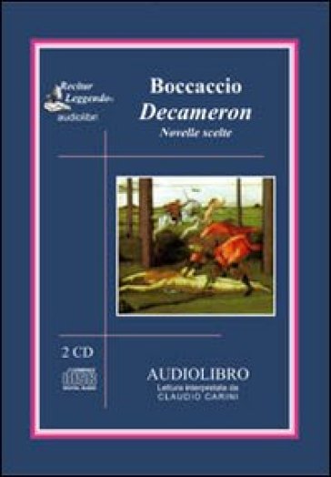 Decameron. Novelle scelte. Audiolibro. 2 CD Audio - Giovanni Boccaccio