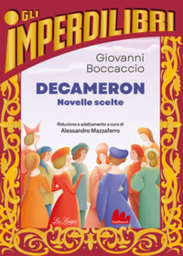 Decameron. Novelle scelte - Giovanni Boccaccio