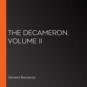 Decameron. Volume II, The