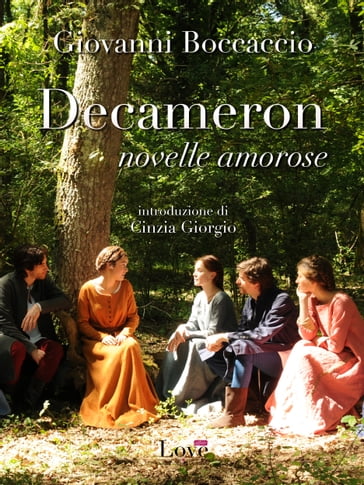 Decameron, novelle amorose - Giovanni Boccaccio