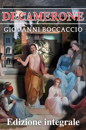 Decamerone - Giovanni Boccaccio - Giovanni Boccaccio