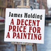 Decent Price for a Painting, A