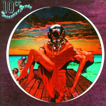 Deceptives bends - 10 Cc