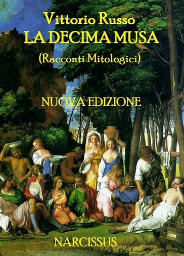 La Decima Musa (Racconti Mitologici) - Vittorio Russo