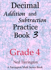 Decimal Addition and Subtraction Practice Book 3, Grade 4