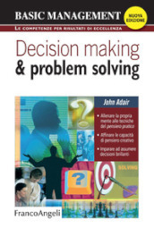 Decision making & problem solving